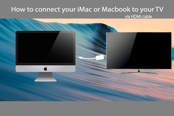 Как подключить iMac к телевизору через hdmi 